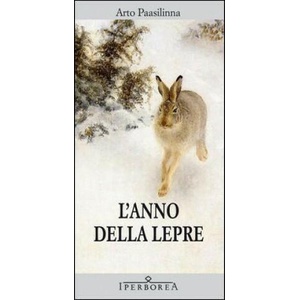 L'anno della lepre (ISBN: 9788870910407)