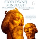 Stopy dávnej minulosti 6 - Dvořák Pavel