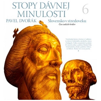 Stopy dávnej minulosti 6 - Dvořák Pavel