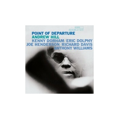 HILL ANDREW: POINT OF DEPARTURE LP