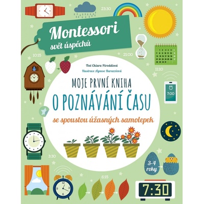 Moje první kniha o poznávání času Montessori: Svět úspěchů