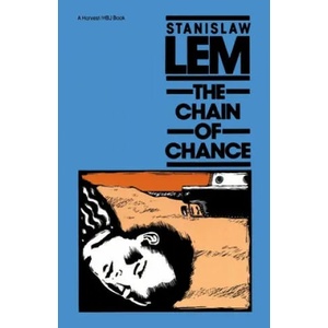 The Chain of Chance | Stanislaw Lem, Louis Iribane (ISBN: 9780156165006)