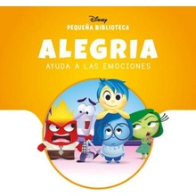 Pequeña Biblioteca Disney. Alegría ayuda a las Emociones