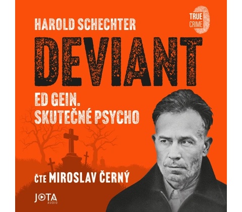 Deviant - Harold Schechter
