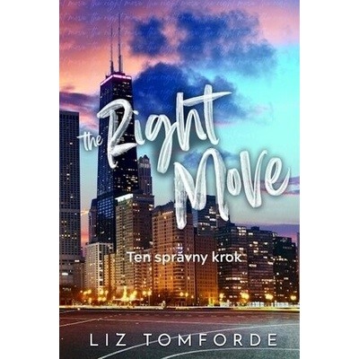 The Right Move – Ten správny krok