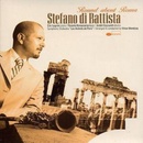 DI BATTISTA STEFANO: ROUND ABOUT ROMA CD