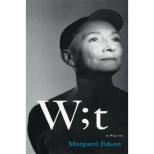 WIT | Margaret Edson (2000)
