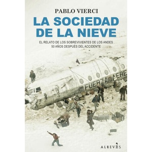 La sociedad de la nieve (ISBN: 9788418584732)