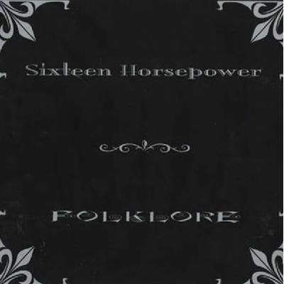 16 Horsepower - FOLKLORE Vinyl