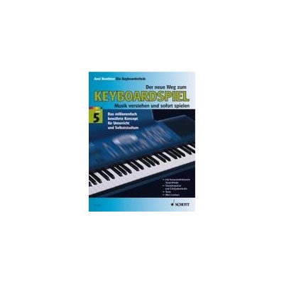 Nová škola hry na keyboard 5 - Axel Benthien