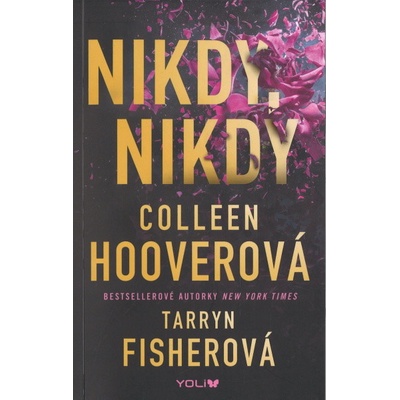 Nikdy, nikdy - Tarryn Fisher