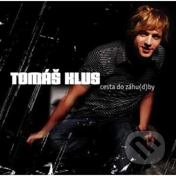 KLUS, TOMAS - CESTA DO ZAHU(D)BY (1CD)
