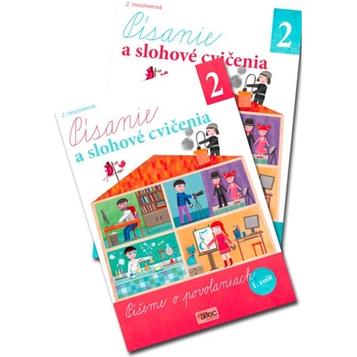 Písanie a slohové cvičenia pre 2. ročník ZŠ - 2. zošit - Hirschnerová Zuzana