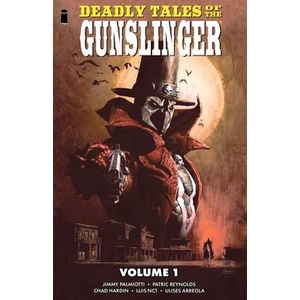 Deadly Tales of the Gunslinger Volume 1 (ISBN: 9781534331952)