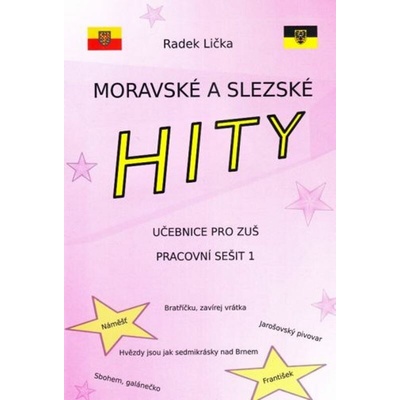 Moravské a slezské hity 1. díl