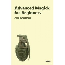 Advanced Magick for Beginners