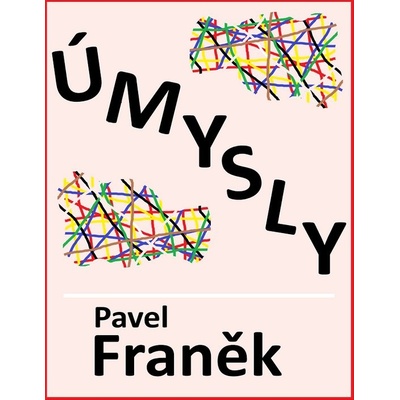 Úmysly - Pavel Franěk