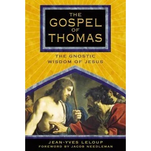 The Gospel of Thomas | Jean-Yves Leloup (ISBN: 9781594770463)