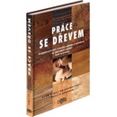 Práce se dřevem