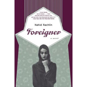 Foreigner | Nahid Rachlin (ISBN: 9780393319088)