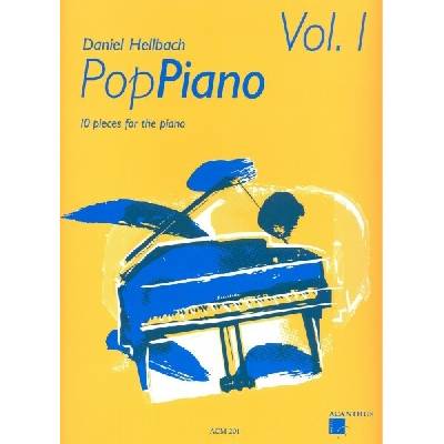 Pop Piano 1 10 skladieb pre klavír od Daniel Hellbach