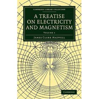 Image 1 of Treatise on Electricity and Magnetism | James Clerk Maxwell