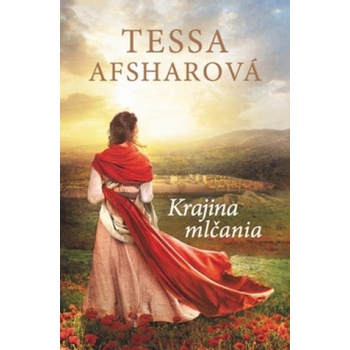 Krajina mlčania | Tessa Afsharová