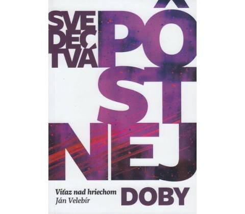 Svedectvá pôstnej doby - Ján Velebír
