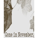Gone In November