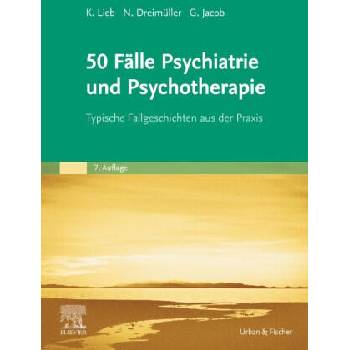 Image 1 of 50 Fälle Psychiatrie und Psychotherapie | Nadine Dreimüller, Gitta Jacob, Daniel Turner