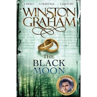 The Black Moon: A Novel of Cornwall 1794-1795... - Winston Graham