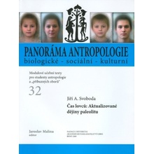 Čas lovců: Aktualizované dějiny paleolitu