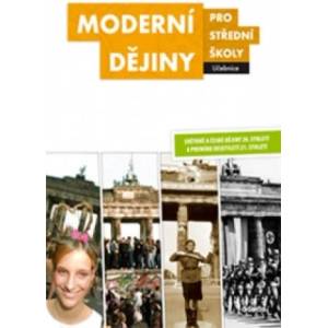 Moderní dějiny pro střední školy Učebnice | Didaktis (2014)