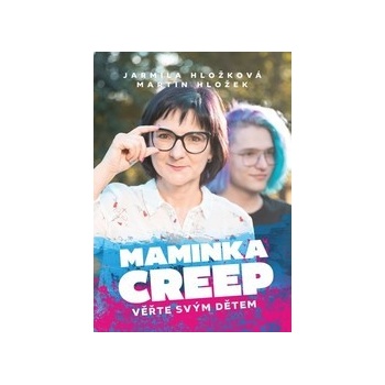 Maminka Creep