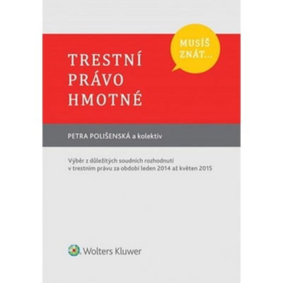 Trestní právo hmotné - Petra Polišenská a kolektív