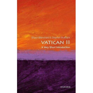 Vatican II: A Very Short Introduction (ISBN: 9780198864813)