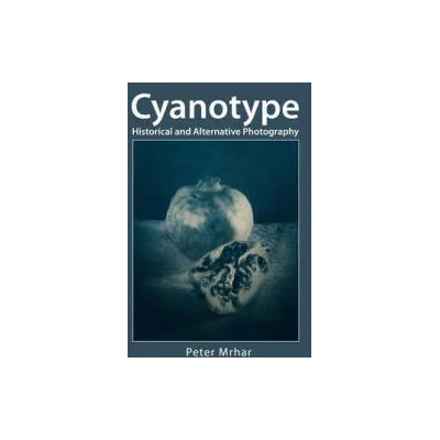 Cyanotype | Peter Mrhar