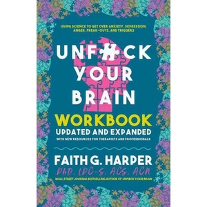 Unfuck Your Brain Workbook | Faith G. Harper (ISBN: 9781648410772)
