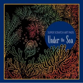 Super Scratch Art Pads: Under the Sea