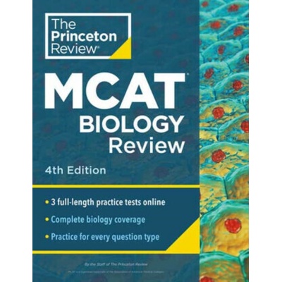 Princeton Review MCAT Biology Review, 4th Edition - Princeton Review