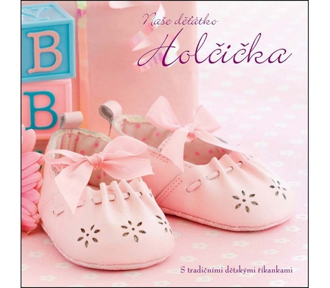 Naše děťátko - Holčička