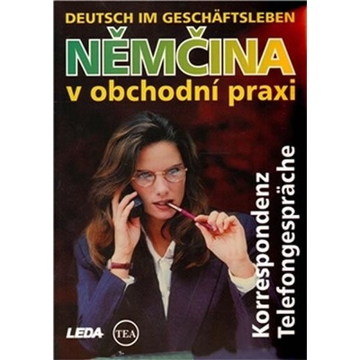 Mari Hiiemäe Němčina v obchodní praxi Deutsch im Geschäftsleben GER KNI