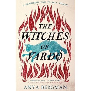 The Witches of Vardo | Anya Bergman (ISBN: 9781786581952)
