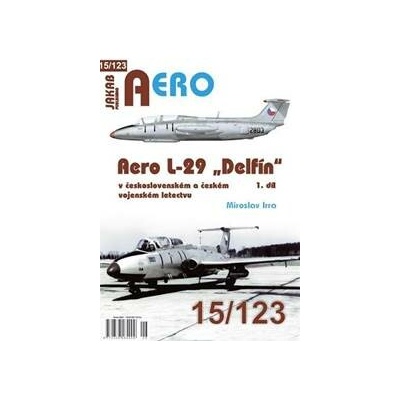 Aero 15/123 L-29 „Delfín“ - 1.díl