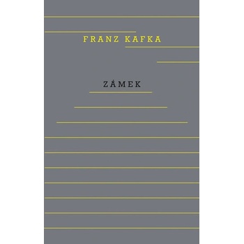 Zámek - Franz Kafka