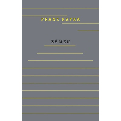 Zámek - Franz Kafka