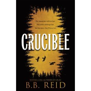Crucible | B. B. Reid (ISBN: 9781464281921)