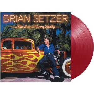 Brian Setzer - Nitro Burnin’ Funny Daddy (Reissue) (Red Transparent Coloured) (180 g) (LP) (0810020503418)