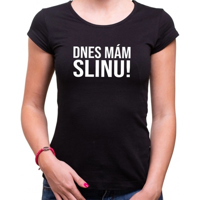 Coolsign Tričko Dnes mám Slinu! čierna