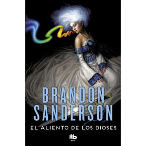 EL ALIENTO DE LOS DIOSES | Brandon Sanderson (ISBN: 9788490709122)